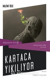 Kartaca Yıkılıyor / Erkam'ın Evi 6