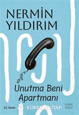 Unutma Beni Apartmanı (Karton Kapak)