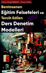 Benimsenen Eğitim Felsefeleri ve Tercih Edilen Ders Denetim Modelleri