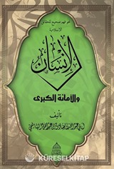 El-İnsan Vel Emanetü'l Kübra