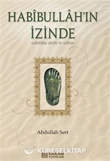 Habibullah'ın İzinde