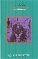 Bir Şairin Günlüğü / 1945-1951 Günleri