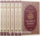 Kur'an-ı Kerim Tefsiri Letaifu'l İşarat (6 Cilt)