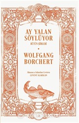 Ay Yalan Söylüyor