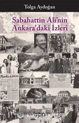 Sabahattin Ali'nin Ankara'daki İzleri