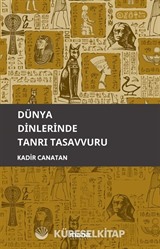 Dünya Dinlerinde Tanrı Tasavvuru