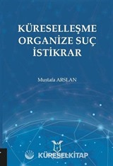 Küreselleşme Organize Suç İstikrar