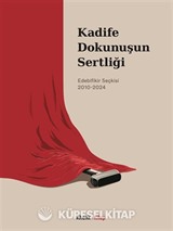 Kadife Dokunuşun Sertliği
