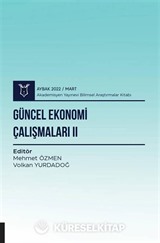 Güncel Ekonomi Çalışmaları II