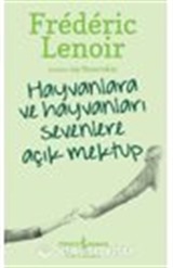 Hayvanlara Ve Hayvanları Sevenlere Açık Mektup