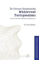İlk Dönem Kelamında Nübüvvet Tartışmaları