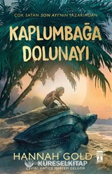 Kaplumbağa Dolunayı (Ciltli Şömizli)
