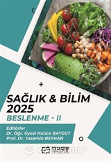Sağlık - Bilim 2025: Beslenme II