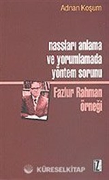 Nassları Anlama ve Yorumlamada Yöntem Sorunu