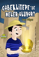 Göbeklitepe'de Neler Oluyor?