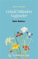 Gönül Dilinden Nağmeler