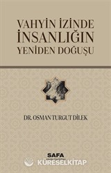 Vahyin İzinde İnsanlığın Doğuşu