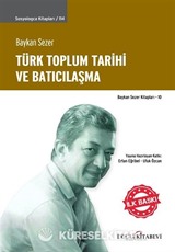 Türk Toplum Tarihi ve Batıcılaşma