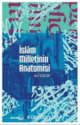 İslam Milletinin Anatomisi