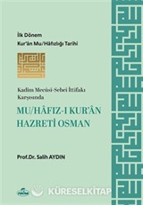 Mu/hafız-ı Kur'an Hazreti Osman