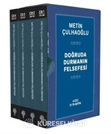 Doğruda Durmanın Felsefesi (4 Cilt Takım)