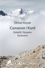 Cansever / Kant