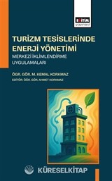 Turizm Tesislerinde Enerji Yönetimi Merkezi İklimlendirme Uygulamaları