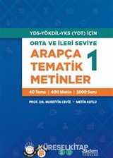 Orta ve İleri Seviye Arapça Tematik Metinler 1