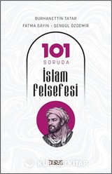 101 Soruda İslam Felsefesi