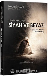 Sufinin Aynasında Siyah ve Beyaz
