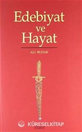 Edebiyat ve Hayat