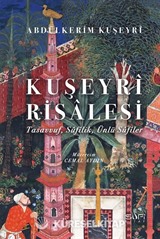 Kuşeyrî Risalesi (Ciltli)
