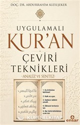 Uygulamalı Kuran Çeviri Teknikleri / Analiz ve Sentez