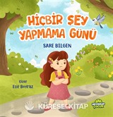 Hiçbir Şey Yapmama Günü