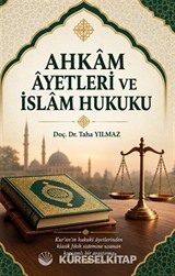 Ahkam Ayetleri ve İslam Hukuku