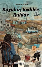 Rüyalar, Kediler, Ruhlar