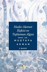 Hadis-Sünnet İlişkisi ve Toplumun Algısı