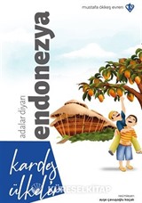 Kardeş Ülkeler Adalar Diyarı / Endonezya