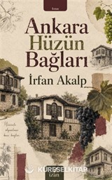 Ankara Hüzün Bağları