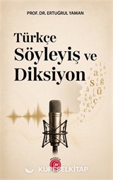 Türkçe Söyleyiş ve Diksiyon