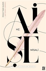 Hz. Aişe Misali