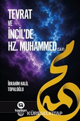 Tevrat ve İncilde Hz Muhammed (S.A.V)