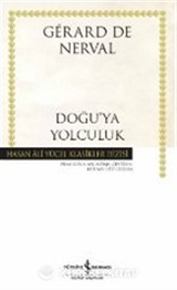 Doğu'ya Yolculuk (Karton Kapak)