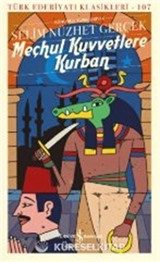 Meçhul Kuvvetlere Kurban