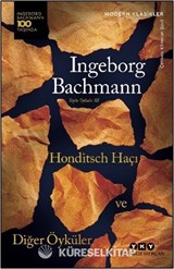 Honditsch Haçı ve Diğer Öyküler / Toplu Öyküler III