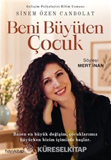 Beni Büyüten Çocuk