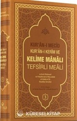 Kuranı Mecid Kuranı Kerim ve Kelime Manalı Tefsirli Meali 3.Cilt