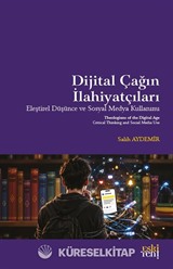 Dijital Çağın İlahiyatçıları