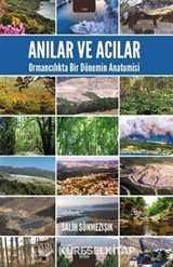 Anılar ve Acılar