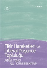 Fikir Hareketleri ve Liberal Düşünce Topluluğu